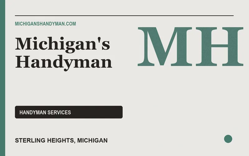 Michigan's Handyman in Sterling Heights, Michigan