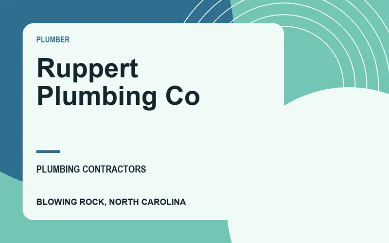 Ruppert Plumbing Co in Blowing Rock, North Carolina