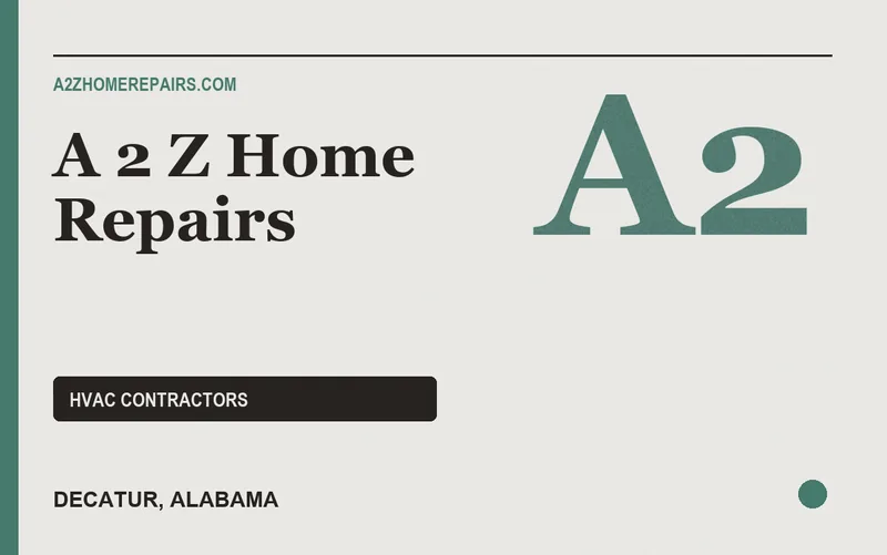 A 2 Z Home Repairs in Decatur, Alabama