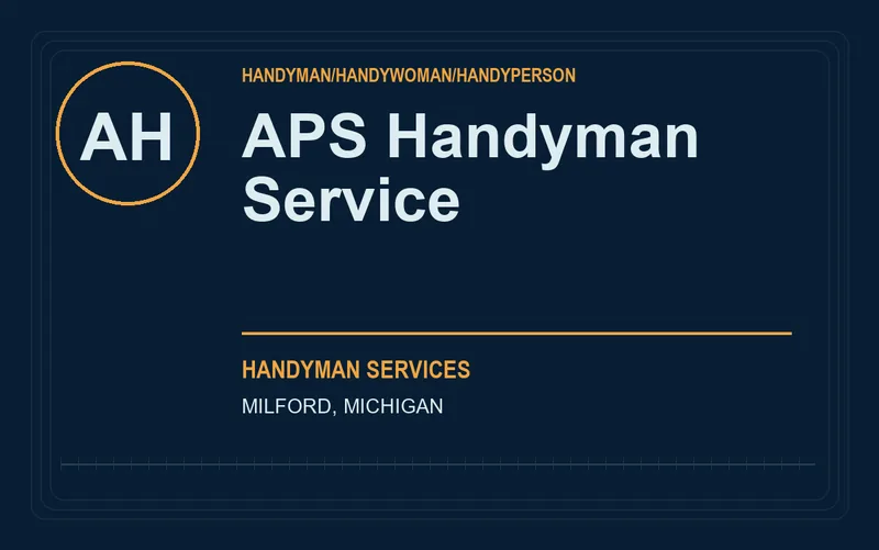 APS Handyman Service in Milford, Michigan