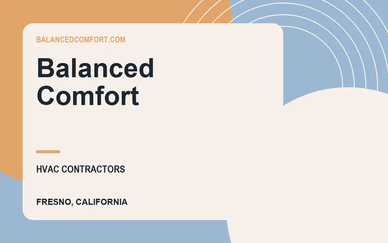 Balanced Comfort in Fresno, California