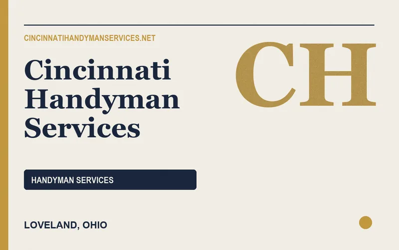 Cincinnati Handyman Services in Loveland, Ohio