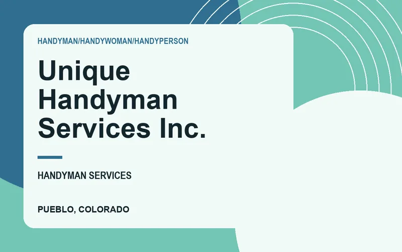 Unique Handyman Services Inc. in Pueblo, Colorado