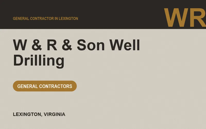 W & R & Son Well Drilling in Lexington, Virginia