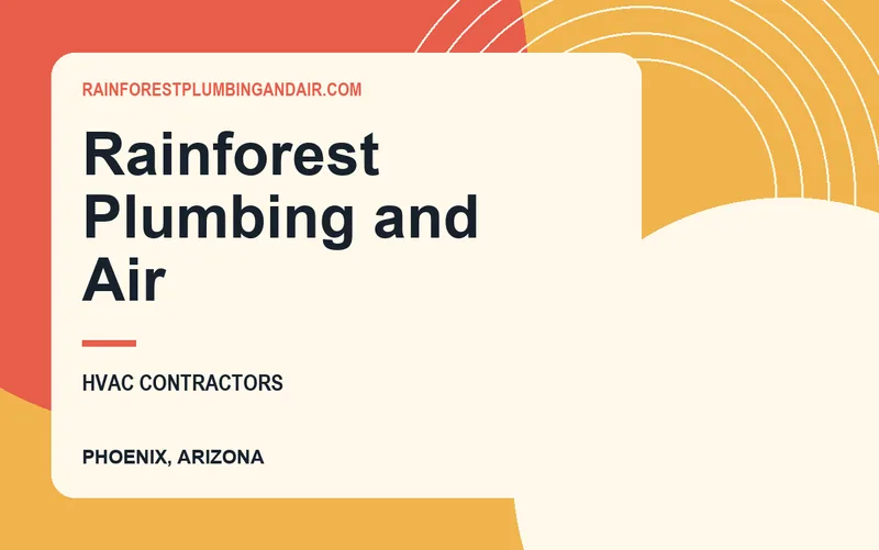 Rainforest Plumbing and Air in Phoenix, Arizona