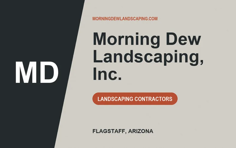 Morning Dew Landscaping, Inc. in Flagstaff, Arizona