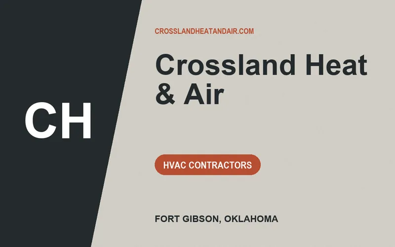Crossland Heat & Air in Fort Gibson, Oklahoma