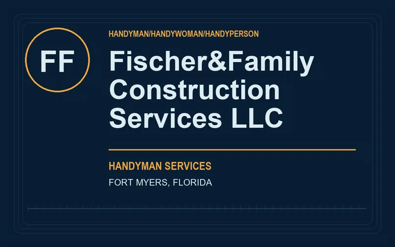 Fischer&Family Construction Services LLC in Fort Myers, Florida