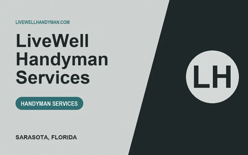 LiveWell Handyman Services in Sarasota, Florida