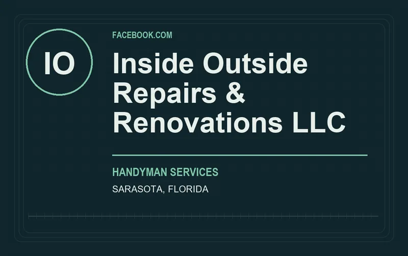 Inside Outside Repairs & Renovations LLC in Sarasota, Florida