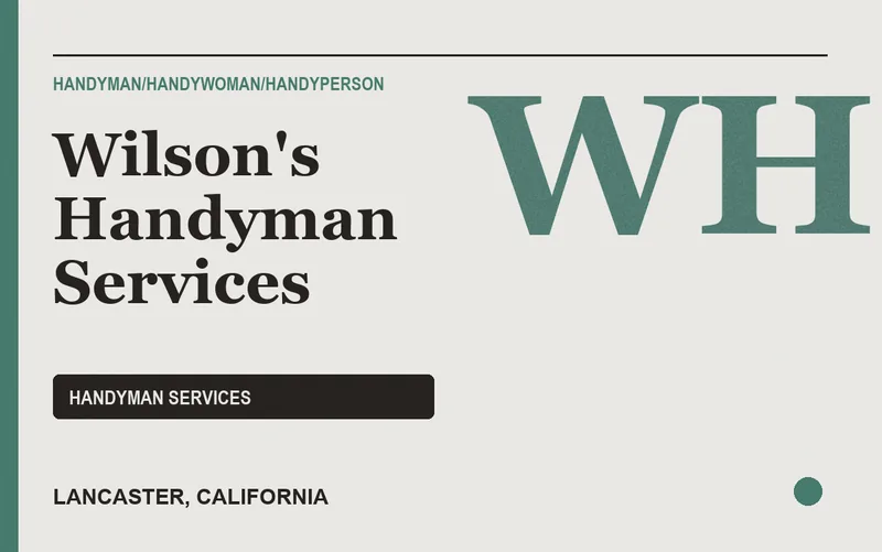 Wilson's Handyman Services in Lancaster, California