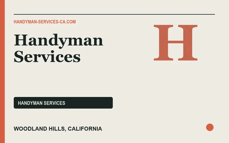 Handyman Services in Woodland Hills, California