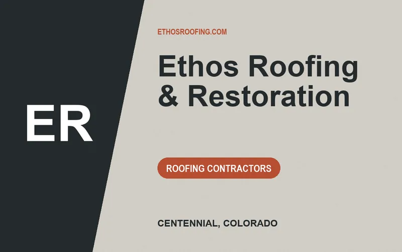 Ethos Roofing & Restoration in Centennial, Colorado