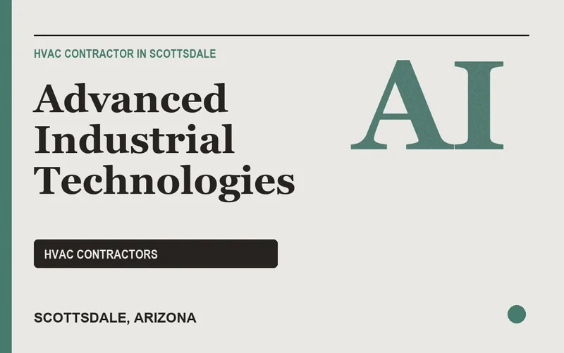 Advanced Industrial Technologies in Scottsdale, Arizona
