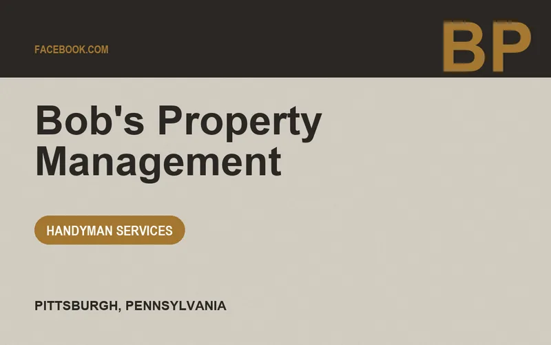 Bob's Property Management in Pittsburgh, Pennsylvania