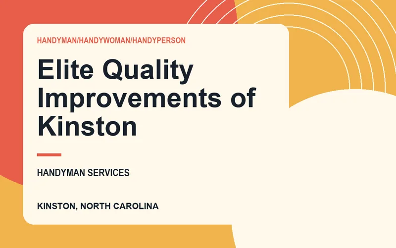 Elite Quality Improvements of Kinston in Kinston, North Carolina