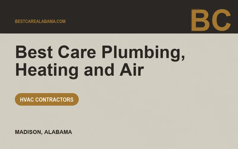Best Care Plumbing, Heating and Air in Madison, Alabama