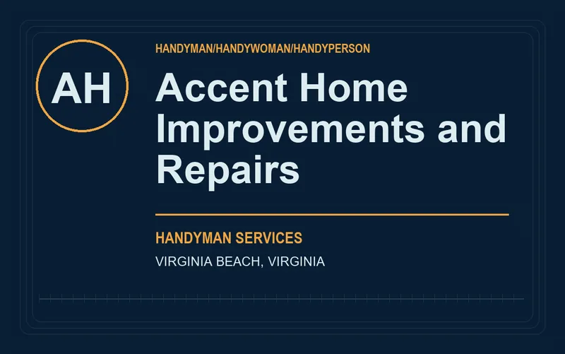 Accent Home Improvements and Repairs in Virginia Beach, Virginia