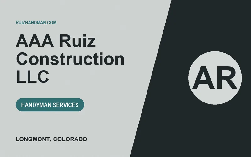 AAA Ruiz Construction LLC in Longmont, Colorado