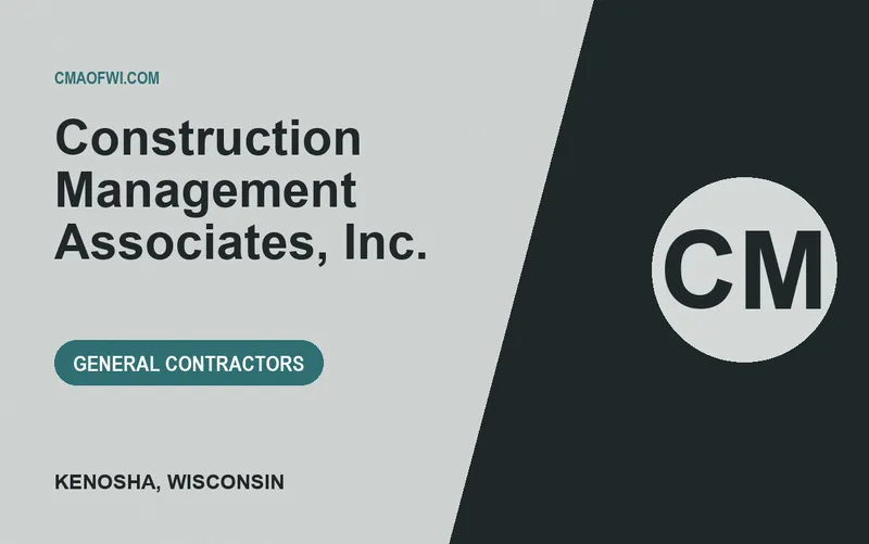 Construction Management Associates, Inc. in Kenosha, Wisconsin
