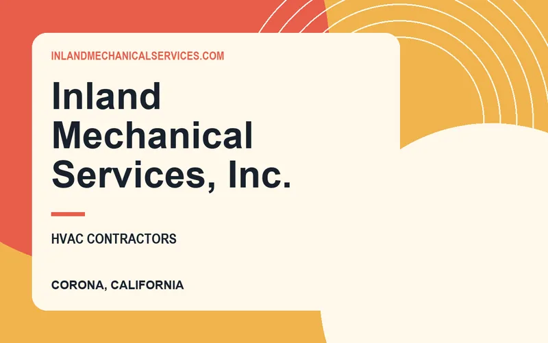 Inland Mechanical Services, Inc. in Corona, California