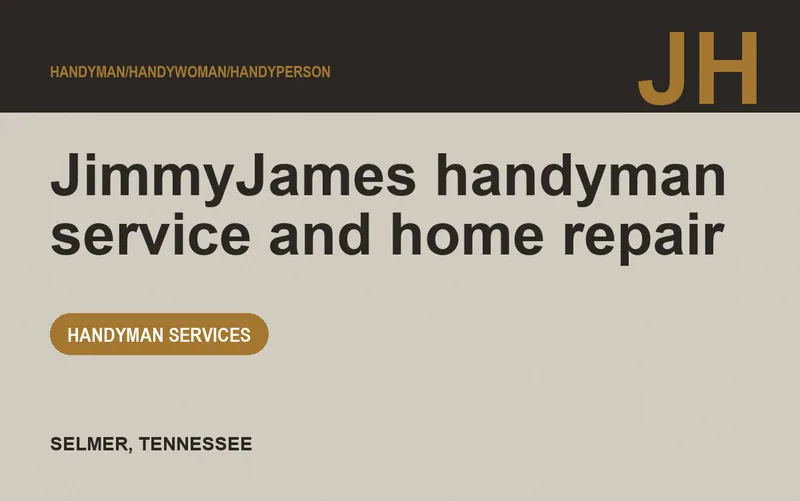 JimmyJames handyman service and home repair in Selmer, Tennessee