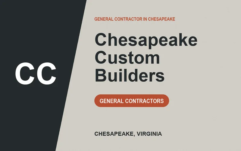 Chesapeake Custom Builders in Chesapeake, Virginia