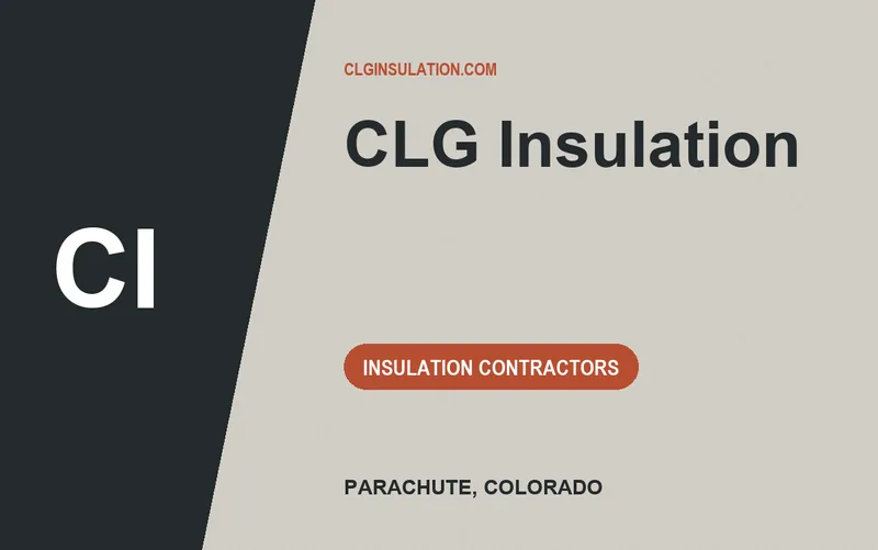 CLG Insulation in Parachute, Colorado