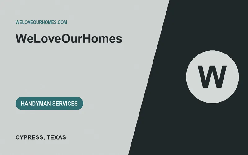 WeLoveOurHomes in Cypress, Texas