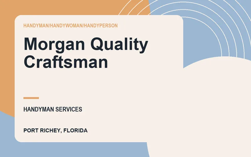 Morgan Quality Craftsman in Port Richey, Florida