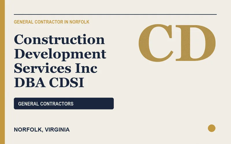 Construction Development Services Inc DBA CDSI in Norfolk, Virginia
