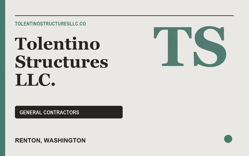 Tolentino Structures LLC. in Renton, Washington