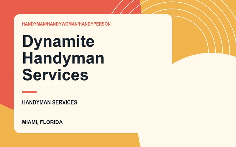 Dynamite Handyman Services in Miami, Florida