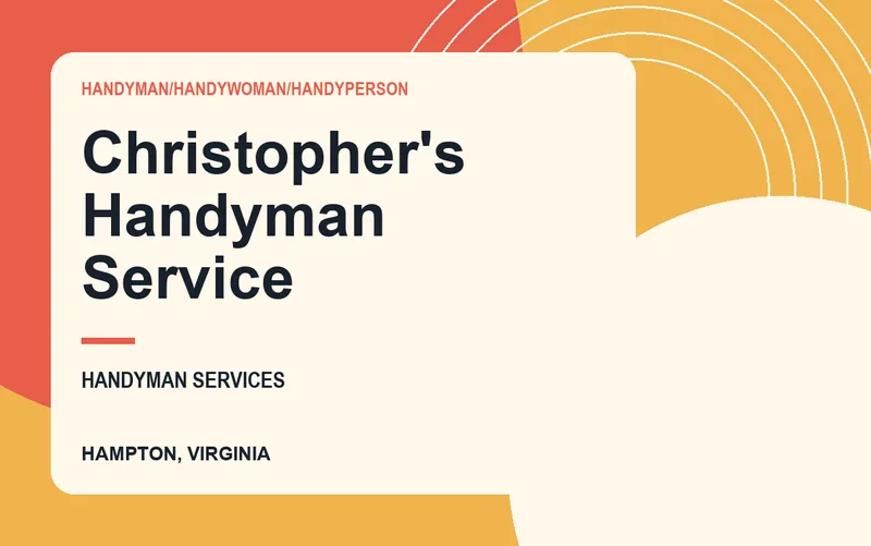 Christopher's Handyman Service in Hampton, Virginia