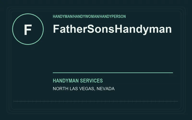 FatherSonsHandyman in North Las Vegas, Nevada