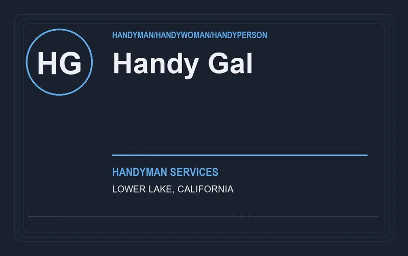 Handy Gal in Lower Lake, California