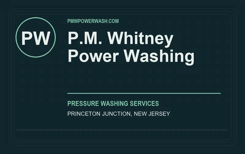 P.M. Whitney Power Washing in Princeton Junction, New Jersey