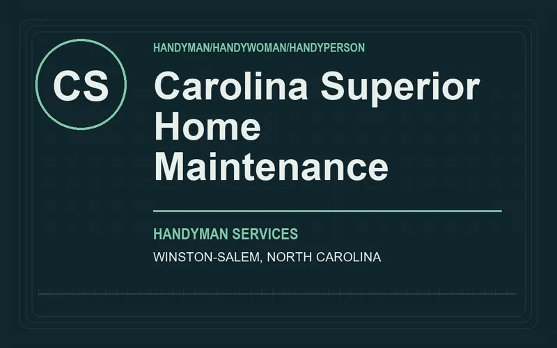 Carolina Superior Home Maintenance in Winston-Salem, North Carolina