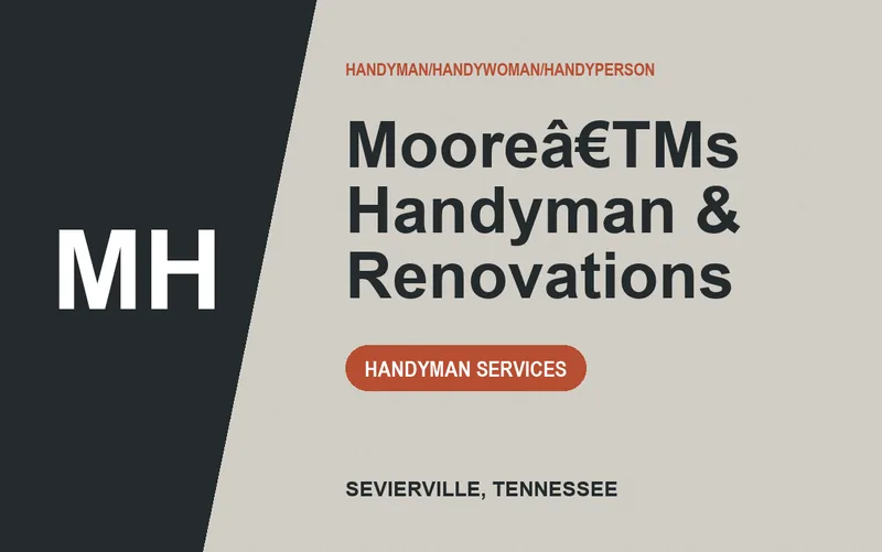 Mooreâ€TMs Handyman & Renovations in Sevierville, Tennessee