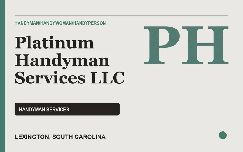 Platinum Handyman Services LLC in Lexington, South Carolina