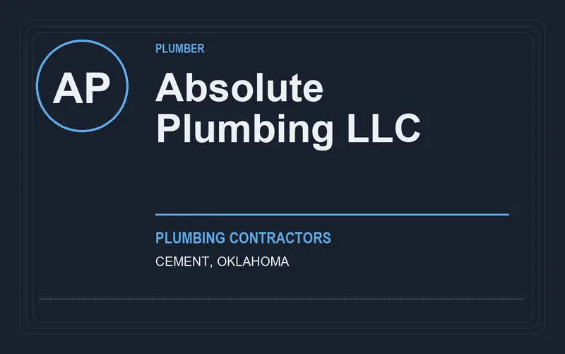 Absolute Plumbing LLC in Cement, Oklahoma