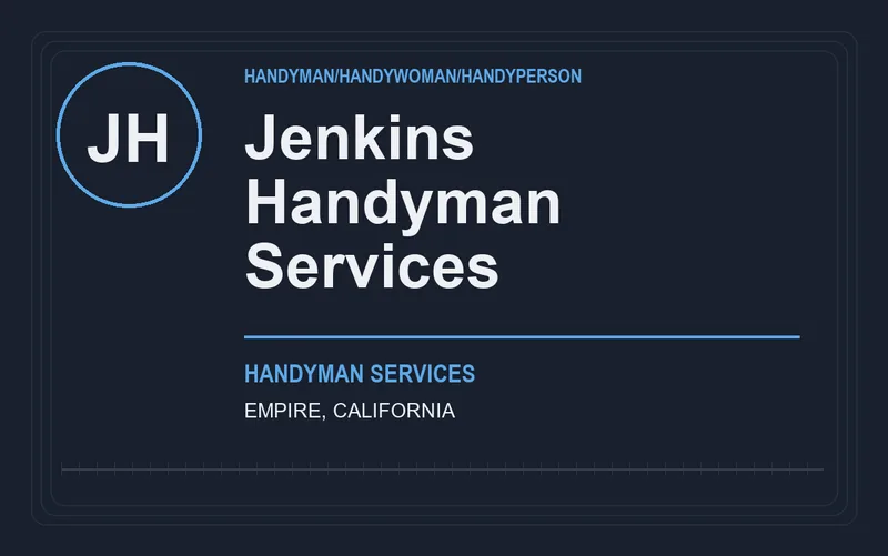 Jenkins Handyman Services in Empire, California