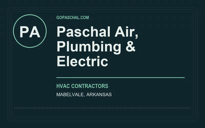Paschal Air, Plumbing & Electric in Mabelvale, Arkansas
