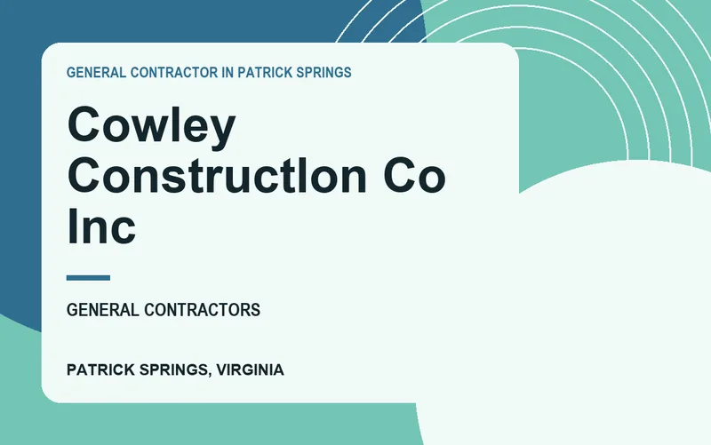 Cowley Constructlon Co Inc in Patrick Springs, Virginia