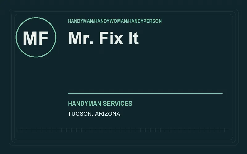 Mr. Fix It in Tucson, Arizona