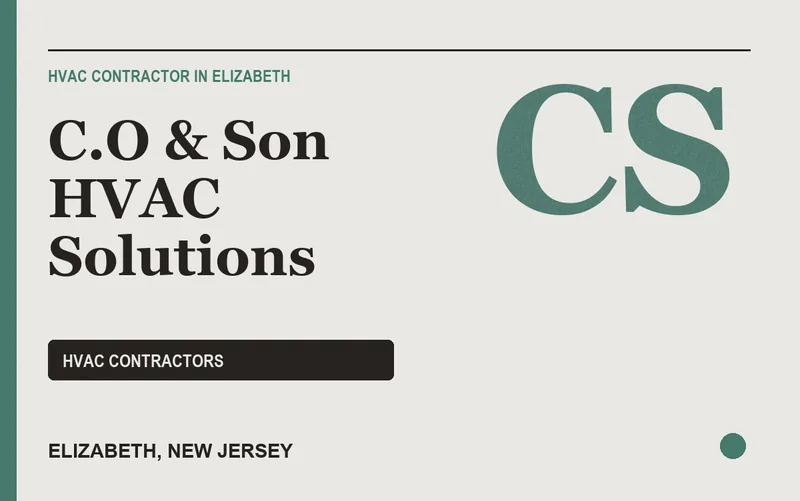 C.O & SON HVAC SOLUTIONS in Elizabeth, New Jersey