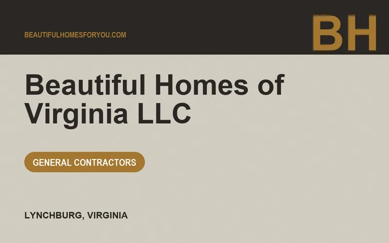 Beautiful Homes of Virginia LLC in Lynchburg, Virginia