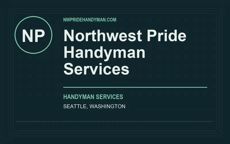 Northwest Pride Handyman Services in Seattle, Washington
