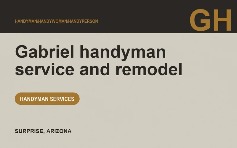 Gabriel handyman service and remodel in Surprise, Arizona