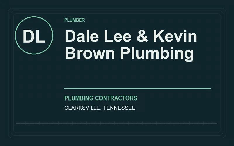 Dale Lee & Kevin Brown Plumbing in Clarksville, Tennessee